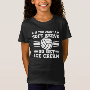 If You Want A Soft Serve Go Get Ice Cream T-shirt