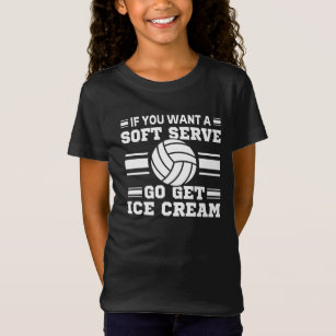 If You Want A Soft Serve Go Get Ice Cream T-shirt