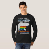 If Your Parents Aren't Accepting I'm Mom Now Of Id T-shirt (Voorkant volledig)