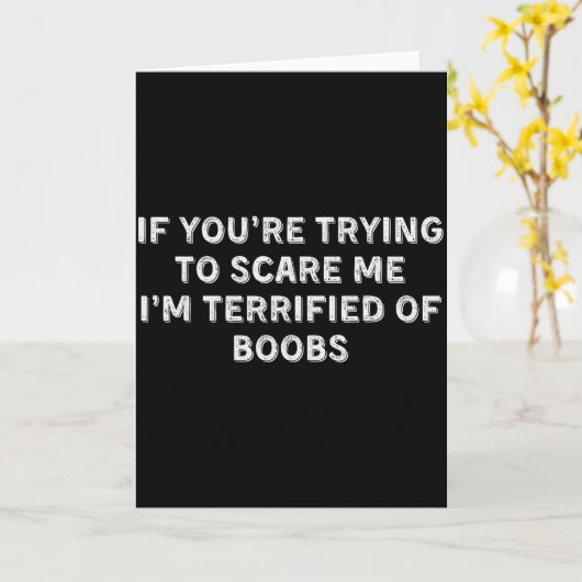 If You're Trying To E Me, I'm Terrified Of S. Adul Kaart (Gele Bloem)