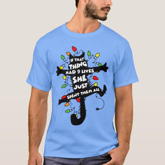 Ifhathing Had 9 Lives She Just Spenthem All girl T-shirt (Voorkant)