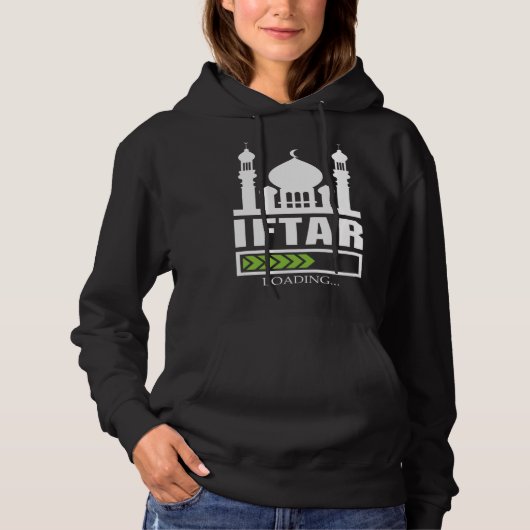 Iftar Loading Muslim Allah Religion Mosque Koran I Hoodie (Voorkant)