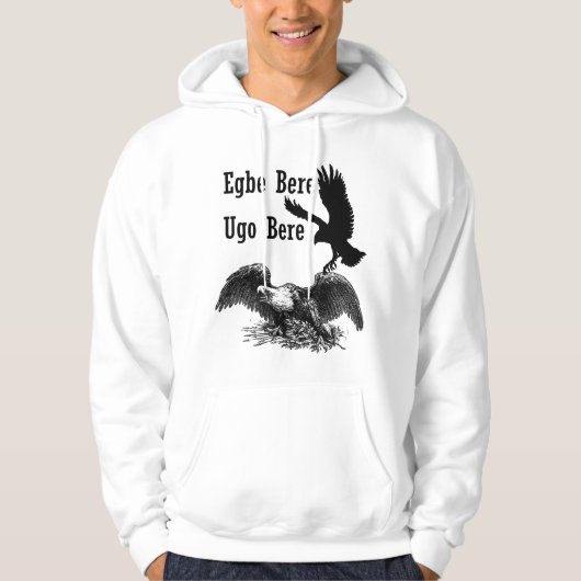 Igbo Geïnspireerde hoodie - Egbe bere, Ugo Bere (Voorkant)