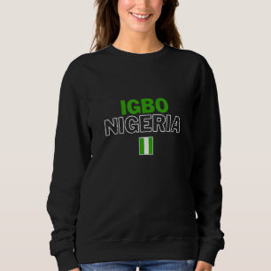 Igbo Nigeria - Voorouders Glorious Proud African T Trui