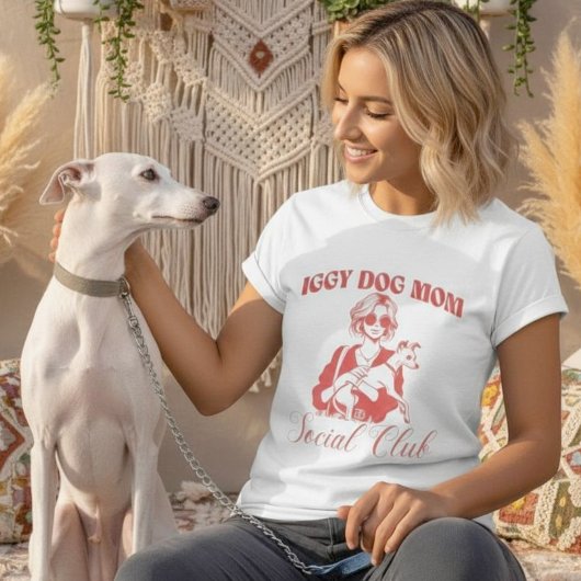 Iggy Dog Mom Sociale Club Vrouwen T-shirt