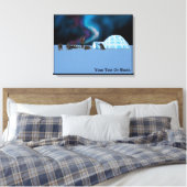Igloo en Northern Lights Canvas Afdruk (Insitu (Slaapkamer))