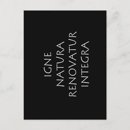 Igne natura renovatur integra briefkaart (Voorkant)