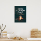 Ignite your inner flame. Motivational Poster (Keuken)