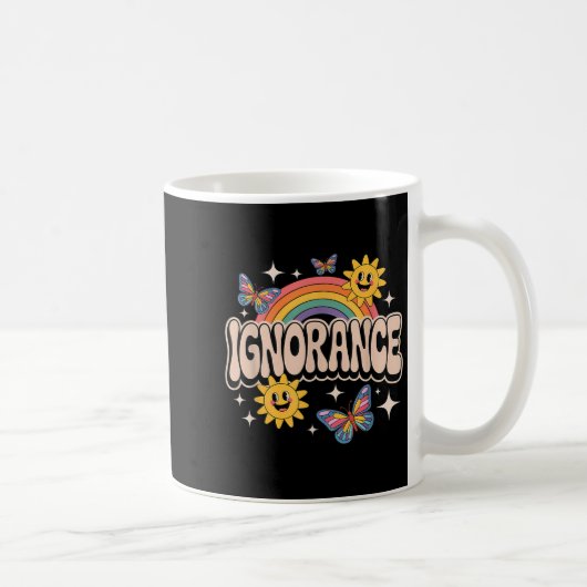 Ignorance Funny Retro Ironisch Sarcastisch Schatti Koffiemok (Rechts)