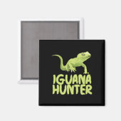 Iguana Hunter - Funny Iguana Reptile Lizard Pet Magneet (Voorkant / Achterkant)