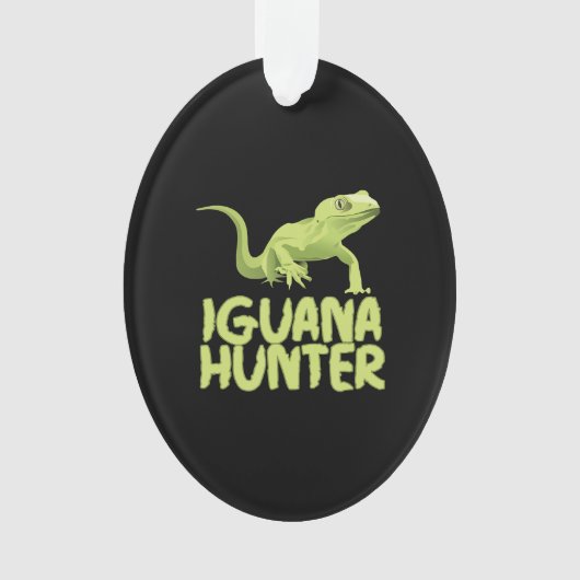 Iguana Hunter - Funny Iguana Reptile Lizard Pet Ornament (voorkant)