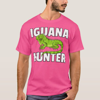 Iguana Hunter Reptile Lizard Hunting T-shirt