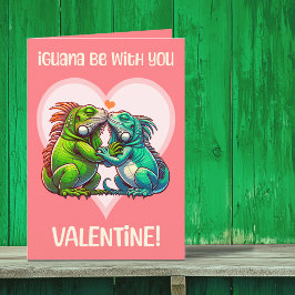 Iguana wees met jou Schattige Grappige Valentijn Feestdagen Kaart