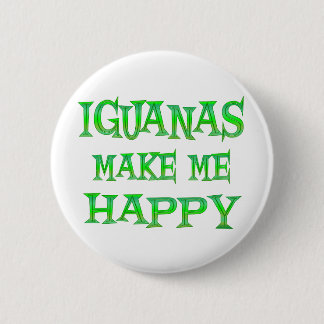 Iguanas maakt me gelukkig ronde button 5,7 cm