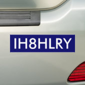 IH8HLRY - Gepersonaliseerd Bumpersticker (Op auto)