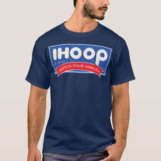 IHOOP: let goed op uw enkels Funny Basketball T-shirt