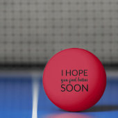 #IHopeYouFeelBetterSoonPingPongBall Pingpongbal (Net)