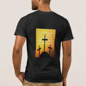 II Thessaliërs 3:13"Nooit van doenWat is... T-shirt (Achterkant)