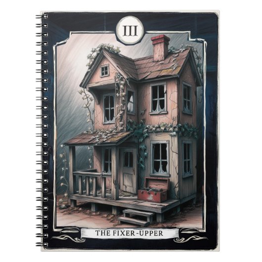 III De Fixer-Upper – Onvoltooide Biz Inside, Tarot Notitieboek (Voorkant)