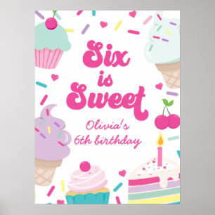 Ijs en Taart Zes is Zoet 6de Verjaardag Poster