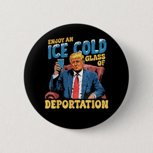 IJs Geniet van een ijskoud glas deportatie Ronde Button 5,7 Cm