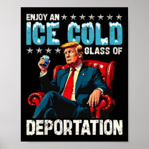 IJs geniet van een ijskoude golf van deportatie Poster