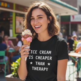 Ijs is goedkoper dan therapie grappig t-shirt