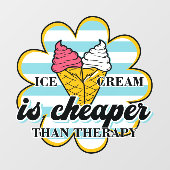 Ijs Is Goedkoper Dan Therapie Raamsticker (Vel)