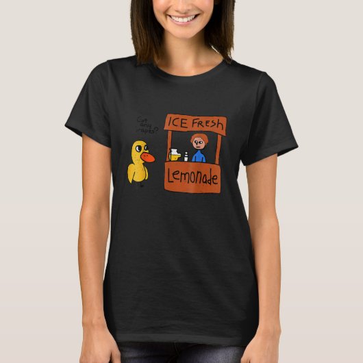 Ijs Verse Limonade Hebben Jullie Druiven Eend T-shirt (Voorkant)