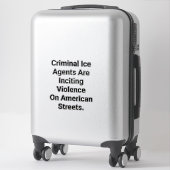 Ijsagenten die geweld aanmoedigen Hankamer Artjunk Sticker (Koffer)