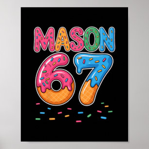 IJsdruppel Mason Zes Zeven 6 7 Gen Alpha Slang Poster