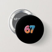 Ijsdruppel Six Seven 6 7 Meme 67 Ronde Button 5,7 Cm (Voorkant /achterkant)