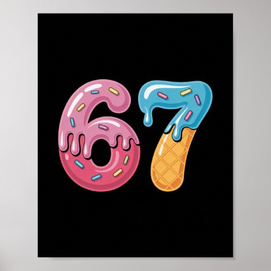 IJsdruppel Six Seven Sport Cool Meme 67 Grappig Poster (Voorkant)