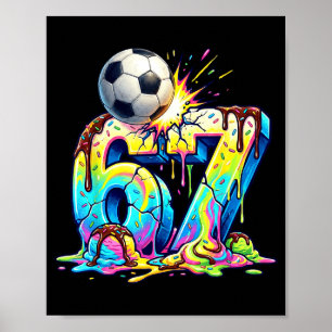 IJsdruppel Voetbal 67 Zes Zeven Grappige Gen Alpha Poster