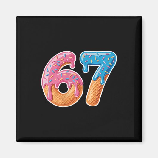 Ijsdruppel Zes Zeven 6 7 Meme 67 Magneet (Voorkant)