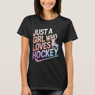 IJshockey Gewoon Een Meisje Dat Van IJshockey Houd T-shirt