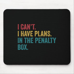IjsHockey Ik Heb Plannen In De Penalty Box Grappig Muismat