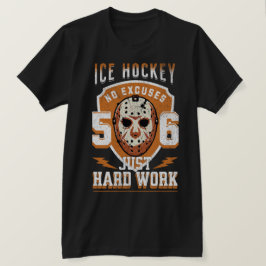 IJshockey is gewoon hard werken, geen excuses Merc T-shirt