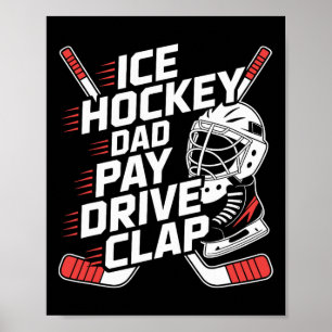IjsHockey Vader Betaal Drive Klap, Hockey Vader Poster