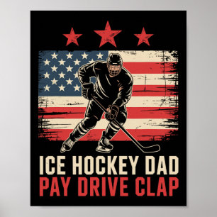 IJshockey Vader Papa Betalen Rijden Klappen Poster