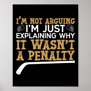 IJshockey Vintage Ik Discussieer Niet Ik Leg Het N Poster