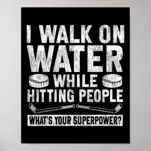 IJshockey Vintage Ik Loop Op Water Terwijl Ik P Sl Poster