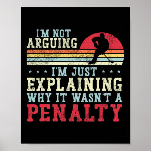 IJshockey Vintage Retro Ik Discussieer Niet Ik Leg Poster