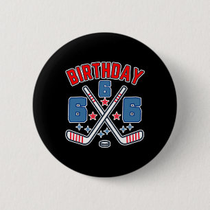 IJshockey Zes Verjaardag Jongen 6de Feest Jongens Ronde Button 5,7 Cm
