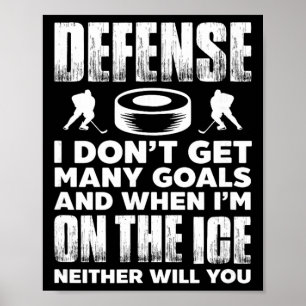IJshockeyspeler Doelman Verdediging Ik Scoor Niet  Poster
