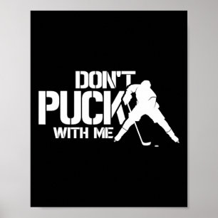 IjsHockeyspeler zegt Doe niet mee met mij Poster