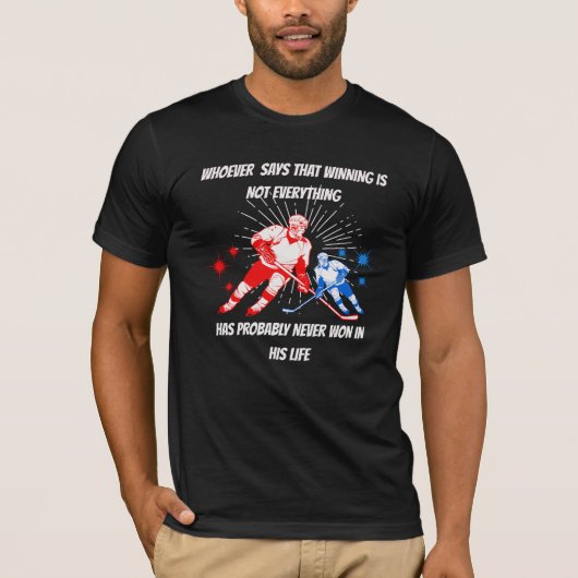 IJshockeysport met een wijze uitspraak T-shirt (Voorkant)