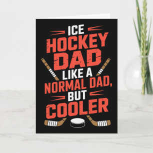 IJshockeyvader zoals een normale vader maar cooler Kaart