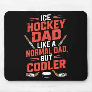 IJshockeyvader zoals een normale vader maar cooler Muismat