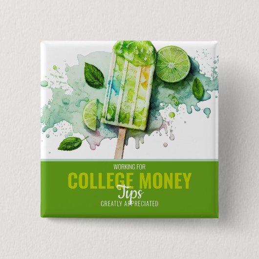Ijskegels, tips gewaardeerd, studiegeld vierkante button 5,1 cm (Voorkant)